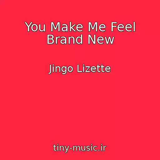 کاور آهنگ You Make Me Feel Brand New از Jingo Lizette