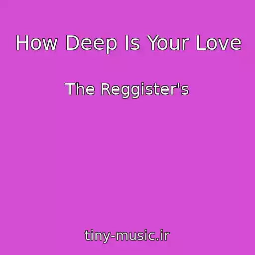 کاور آهنگ How Deep Is Your Love از The Reggister's