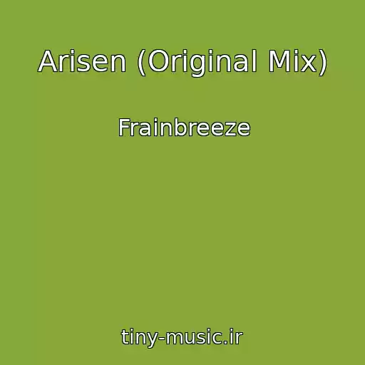 کاور آهنگ Arisen (Original Mix) از Frainbreeze