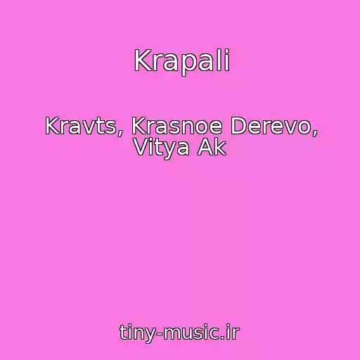 کاور آهنگ Krapali از Kravts, Krasnoe Derevo, Vitya Ak