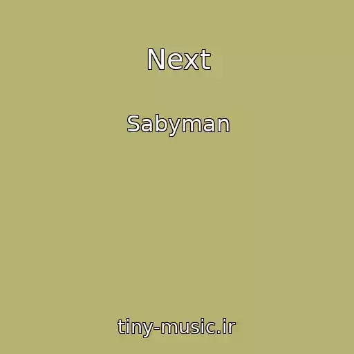 کاور آهنگ Next از Sabyman