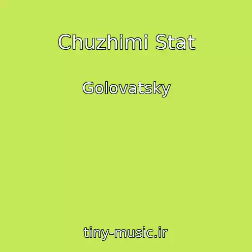 کاور آهنگ Chuzhimi Stat از Golovatsky