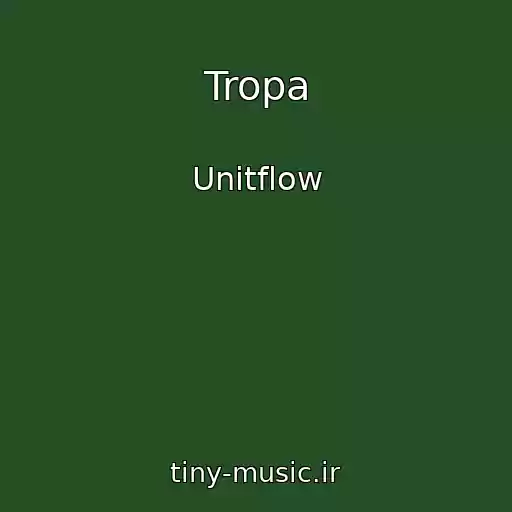 کاور آهنگ Tropa از Unitflow