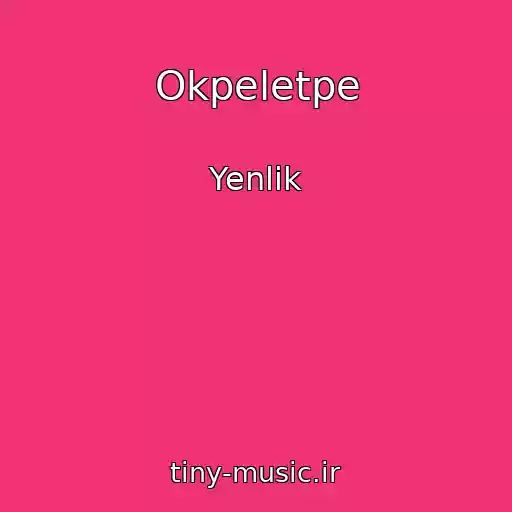 کاور آهنگ Okpeletpe از Yenlik