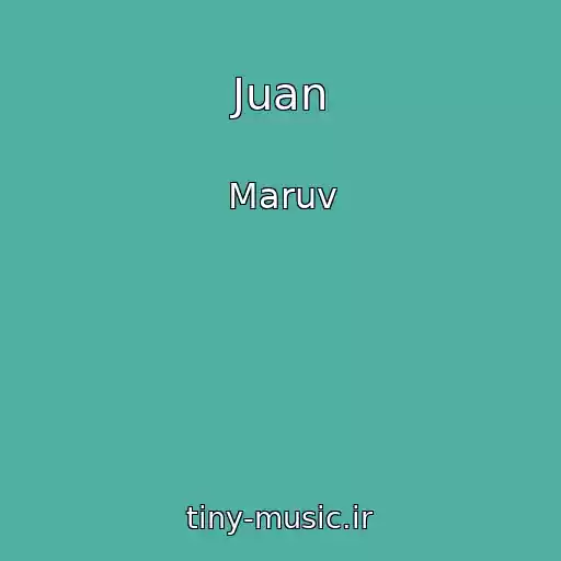 کاور آهنگ Juan از Maruv