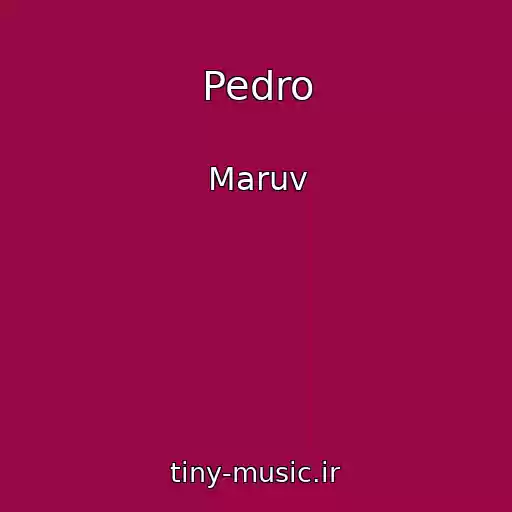 کاور آهنگ Pedro از Maruv