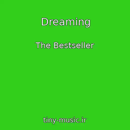 کاور آهنگ Dreaming از The Bestseller