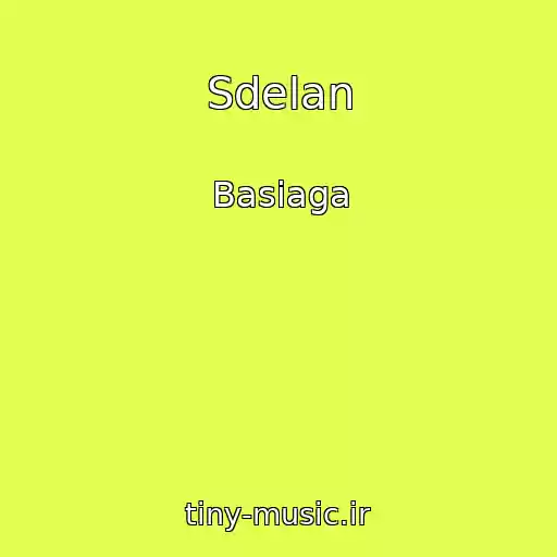کاور آهنگ Sdelan از Basiaga