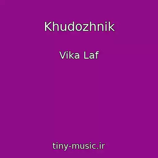 کاور آهنگ Khudozhnik از Vika Laf