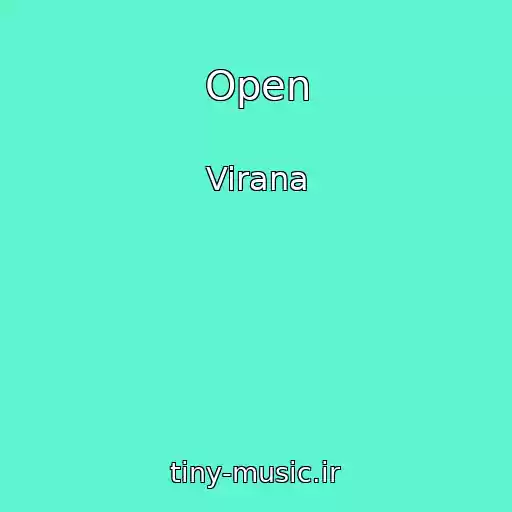 کاور آهنگ Open از Virana