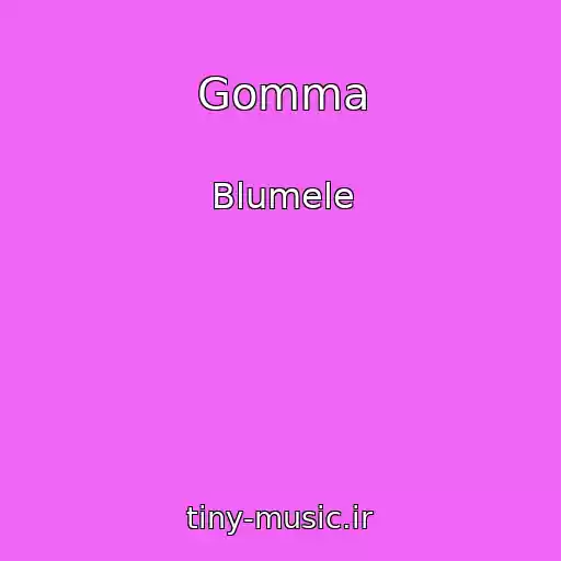 کاور آهنگ Gomma از Blumele
