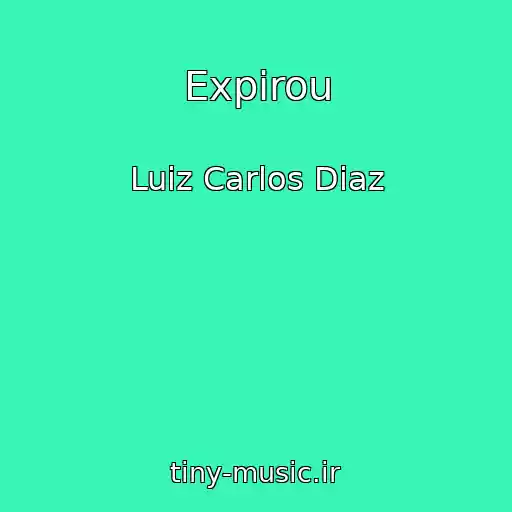 کاور آهنگ Expirou از Luiz Carlos Diaz