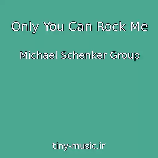 کاور آهنگ Only You Can Rock Me از Michael Schenker Group