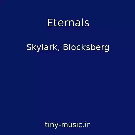 کاور آهنگ Eternals از Skylark, Blocksberg