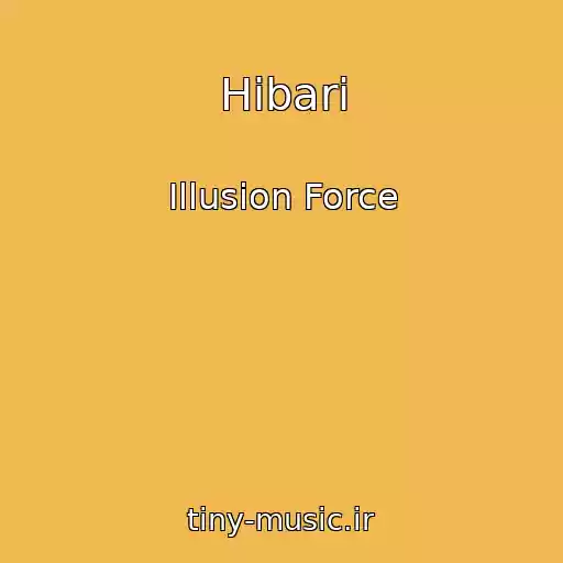 کاور آهنگ Hibari از Illusion Force