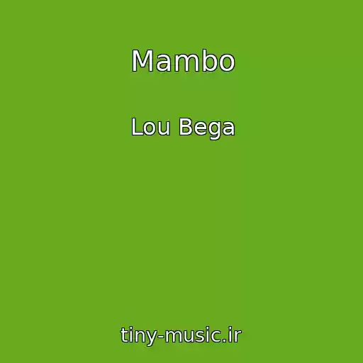 کاور آهنگ Mambo از Lou Bega