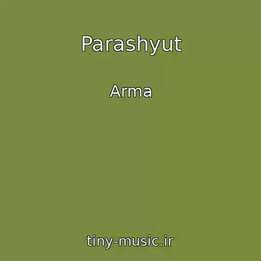 کاور آهنگ Parashyut از Arma