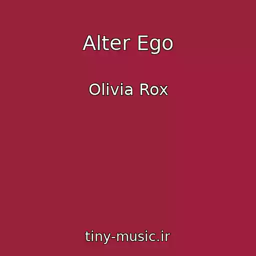 کاور آهنگ Alter Ego از Olivia Rox