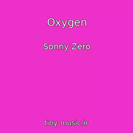 کاور آهنگ Oxygen از Sonny Zero