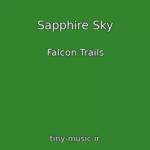 کاور آهنگ Sapphire Sky از Falcon Trails