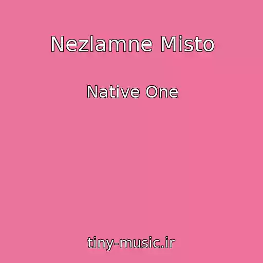 کاور آهنگ Nezlamne Mіsto از Native One