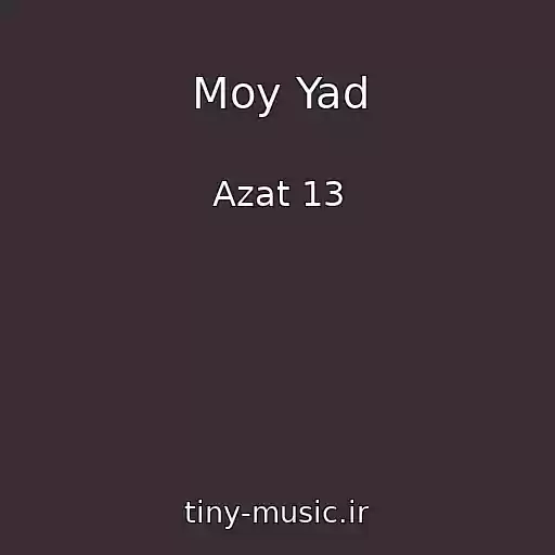 کاور آهنگ Moy Yad از Azat 13