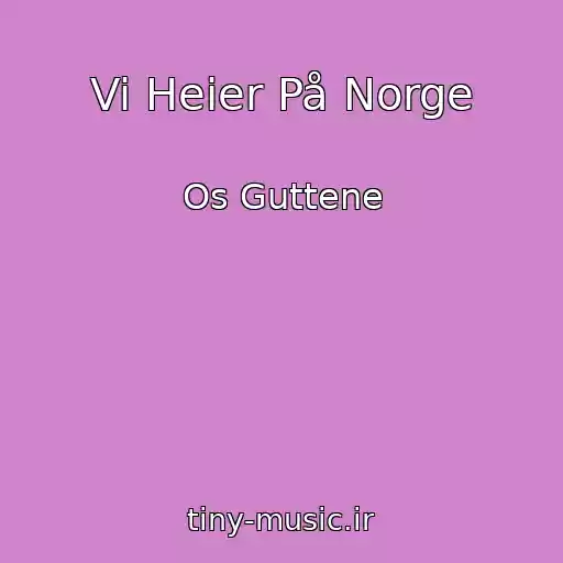کاور آهنگ Vi Heier På Norge از Os Guttene