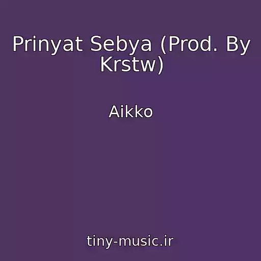کاور آهنگ Prinyat Sebya (Prod. By Krstw) از Aikko