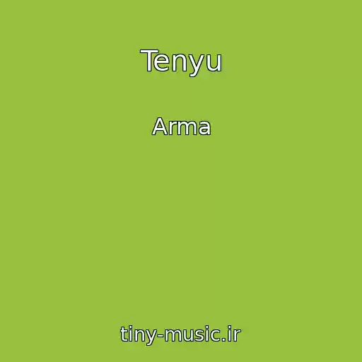 کاور آهنگ Tenyu از Arma