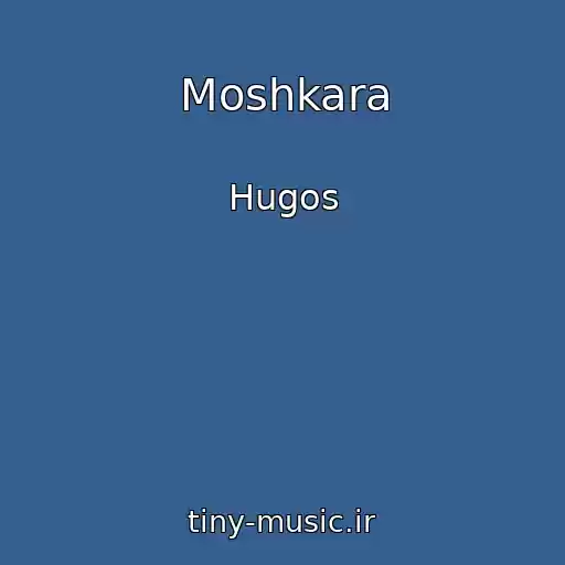 کاور آهنگ Moshkara از Hugos
