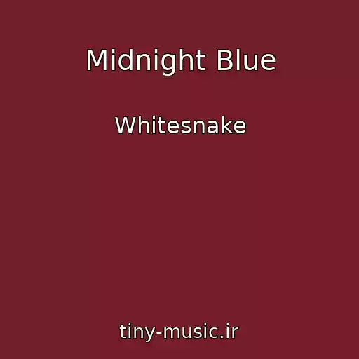 کاور آهنگ Midnight Blue از Whitesnake