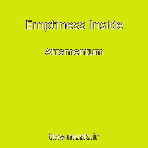 کاور آهنگ Emptiness Inside از Atramentum