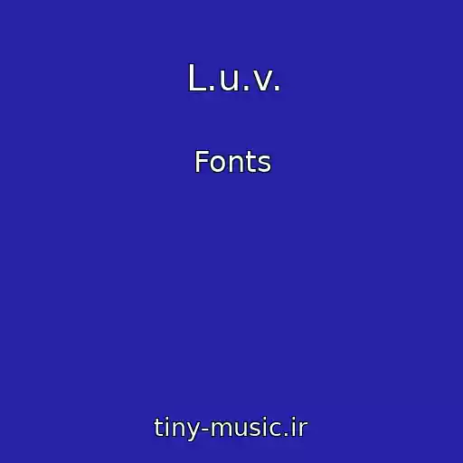 کاور آهنگ L.u.v. از Fonts