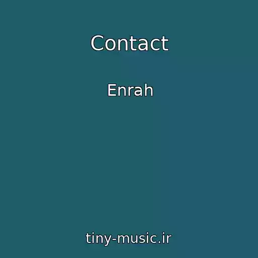 کاور آهنگ Contact از Enrah