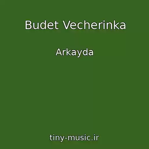 کاور آهنگ Budet Vecherinka از Arkayda