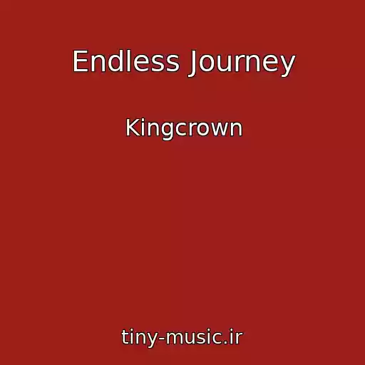 کاور آهنگ Endless Journey از Kingcrown