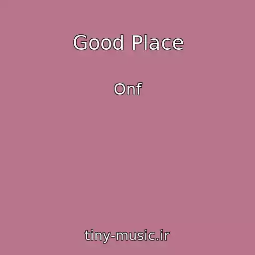 کاور آهنگ Good Place از Onf