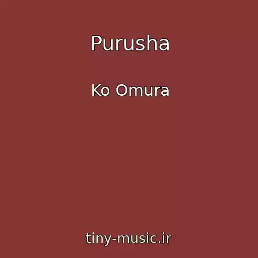 کاور آهنگ Purusha از Ko Omura