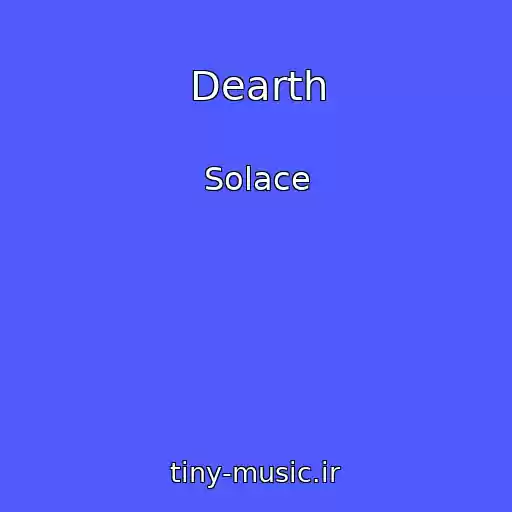 کاور آهنگ Dearth از Solace