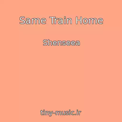 کاور آهنگ Same Train Home از Shenseea
