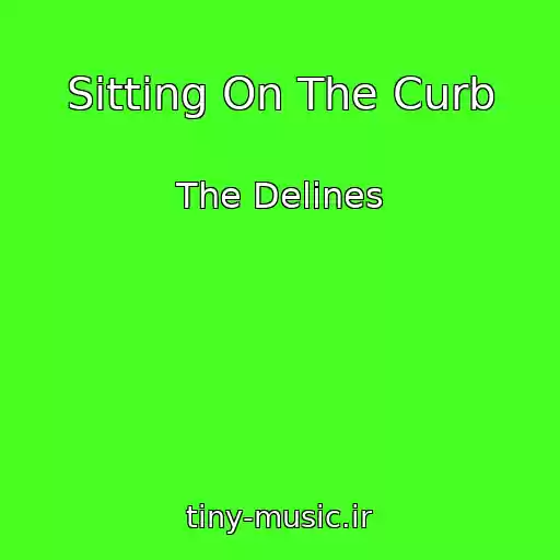 کاور آهنگ Sitting On The Curb از The Delines