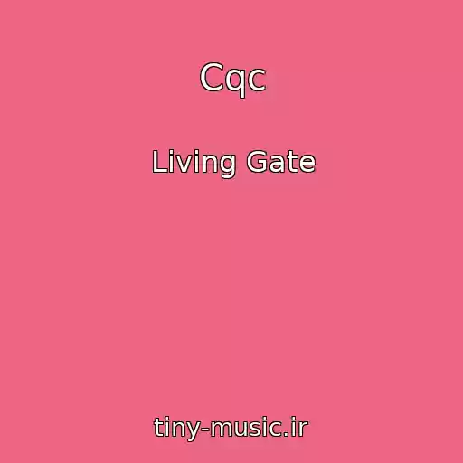 کاور آهنگ Cqc از Living Gate