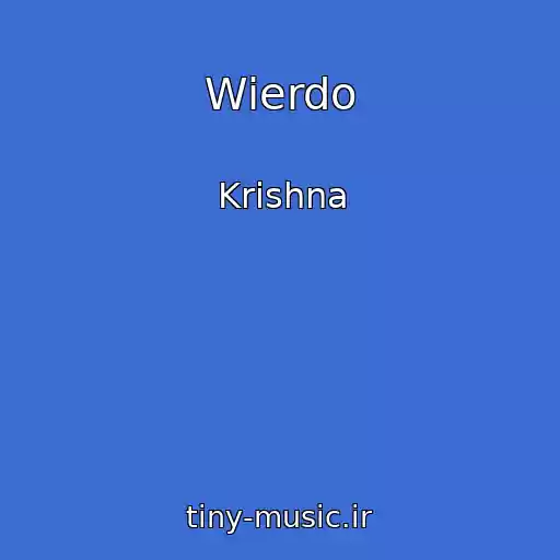 کاور آهنگ Wierdo از Krishna