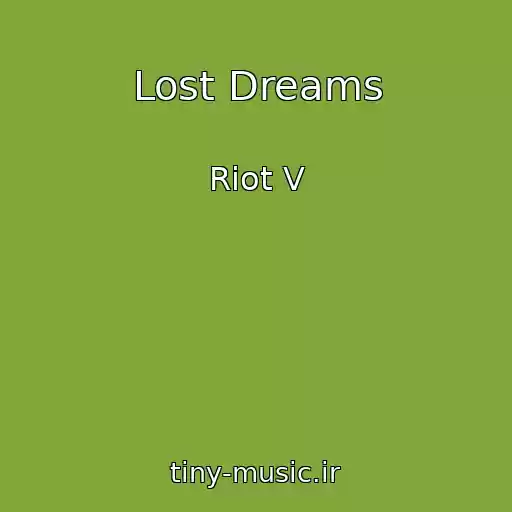 کاور آهنگ Lost Dreams از Riot V