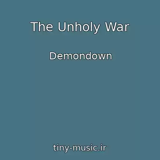 کاور آهنگ The Unholy War از Demondown