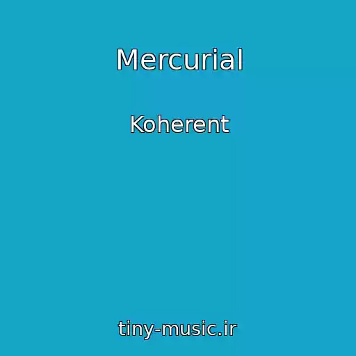 کاور آهنگ Mercurial از Koherent