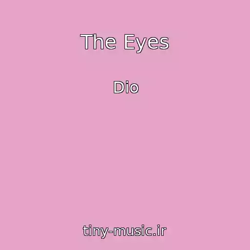 کاور آهنگ The Eyes از Dio