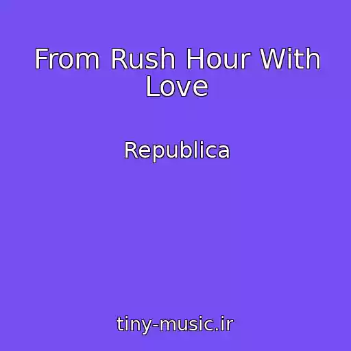 کاور آهنگ From Rush Hour With Love از Republica