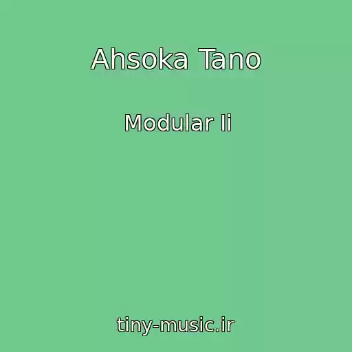 کاور آهنگ Ahsoka Tano از Modular Ii