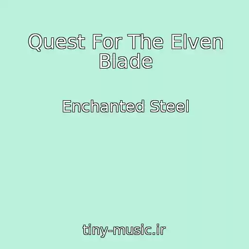 کاور آهنگ Quest For The Elven Blade از Enchanted Steel